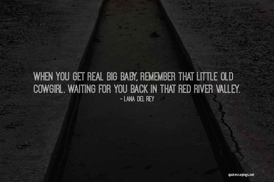 Pradotheatrebonitasprings Quotes By Lana Del Rey Pradotheatrebonitasprings Quotes By Lana Del Rey