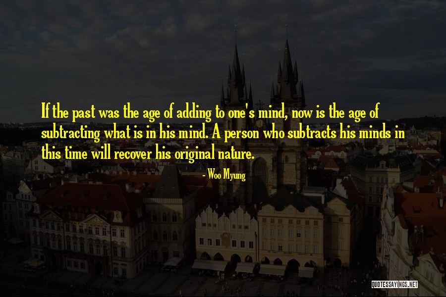 Praduman Prakash Shukla Quotes By Woo Myung Praduman Prakash Shukla Quotes By Woo Myung