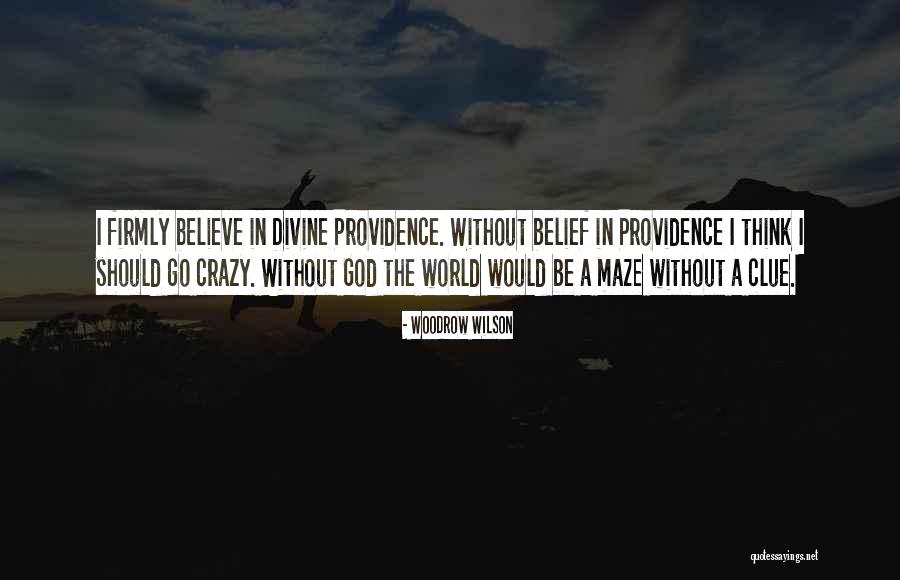 Praecursoris Quotes By Woodrow Wilson Praecursoris Quotes By Woodrow Wilson