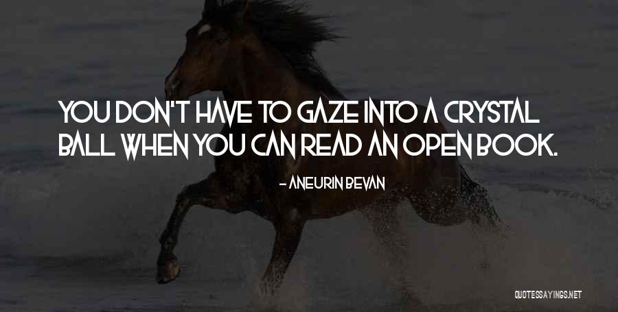Praeitais Quotes By Aneurin Bevan Praeitais Quotes By Aneurin Bevan