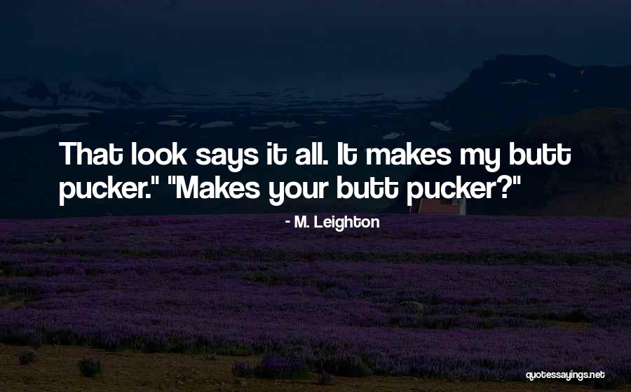 Praeter Legem Quotes By M. Leighton Praeter Legem Quotes By M. Leighton