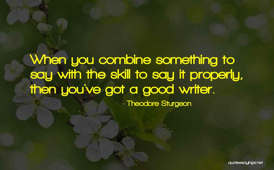 Praetorian Graves Quotes By Theodore Sturgeon Praetorian Graves Quotes By Theodore Sturgeon