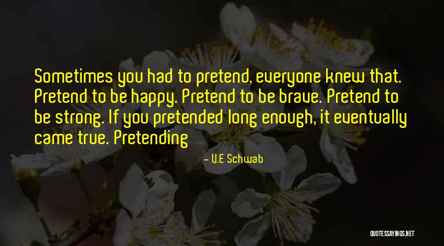 Praewpraw Quotes By V.E Schwab Praewpraw Quotes By V.E Schwab