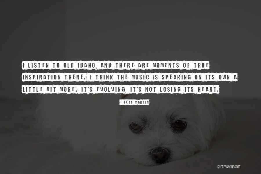 Praful Sigh Quotes By Jeff Martin Praful Sigh Quotes By Jeff Martin