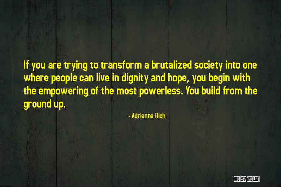Prafulla Shetty Quotes By Adrienne Rich Prafulla Shetty Quotes By Adrienne Rich