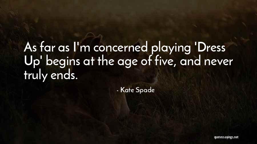Prafulla Shetty Quotes By Kate Spade Prafulla Shetty Quotes By Kate Spade