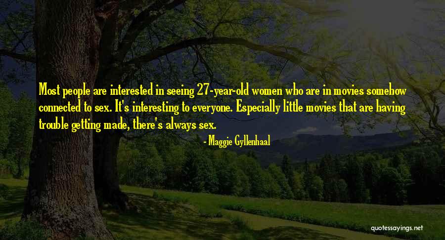 Pragmatics Speech Quotes By Maggie Gyllenhaal Pragmatics Speech Quotes By Maggie Gyllenhaal