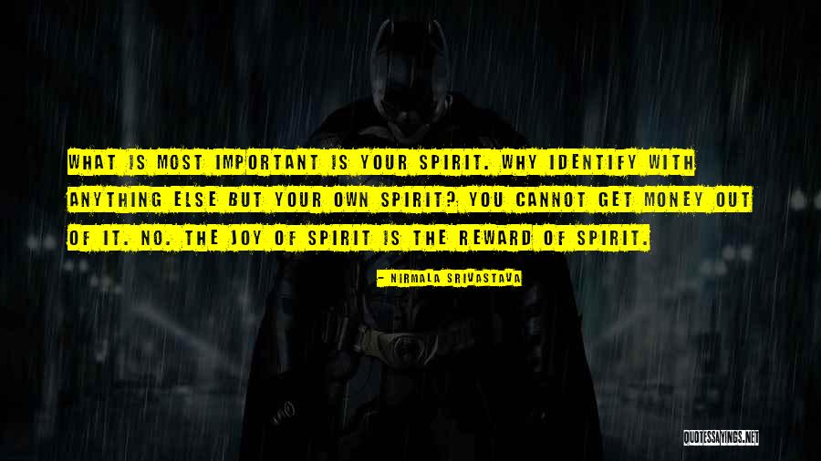 Pragmatisme John Quotes By Nirmala Srivastava Pragmatisme John Quotes By Nirmala Srivastava