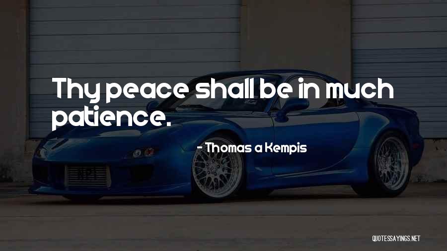 Pragmatismo Americano Quotes By Thomas A Kempis Pragmatismo Americano Quotes By Thomas A Kempis
