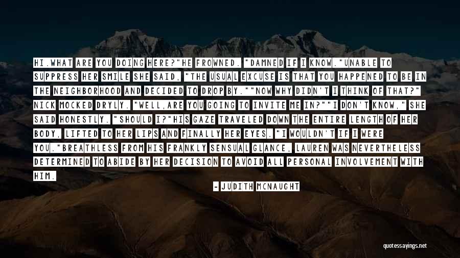 Pragmatismo Definicion Quotes By Judith McNaught Pragmatismo Definicion Quotes By Judith McNaught