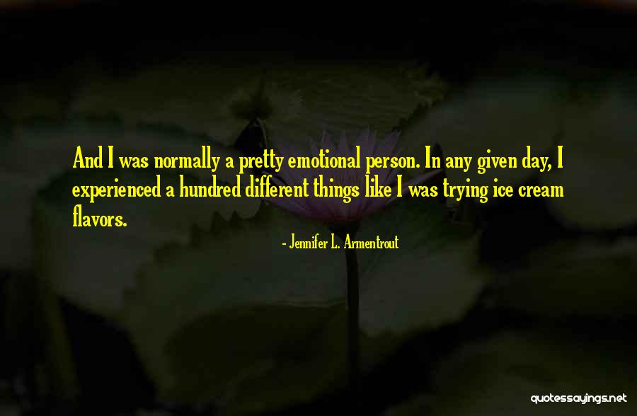 Pragmatists Philosophers Quotes By Jennifer L. Armentrout Pragmatists Philosophers Quotes By Jennifer L. Armentrout