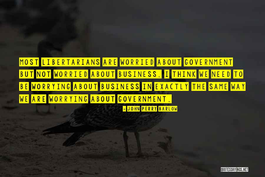 Praguri Achizitie Quotes By John Perry Barlow Praguri Achizitie Quotes By John Perry Barlow
