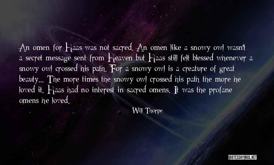 Praguri Valorice Quotes By Will Thorpe Praguri Valorice Quotes By Will Thorpe