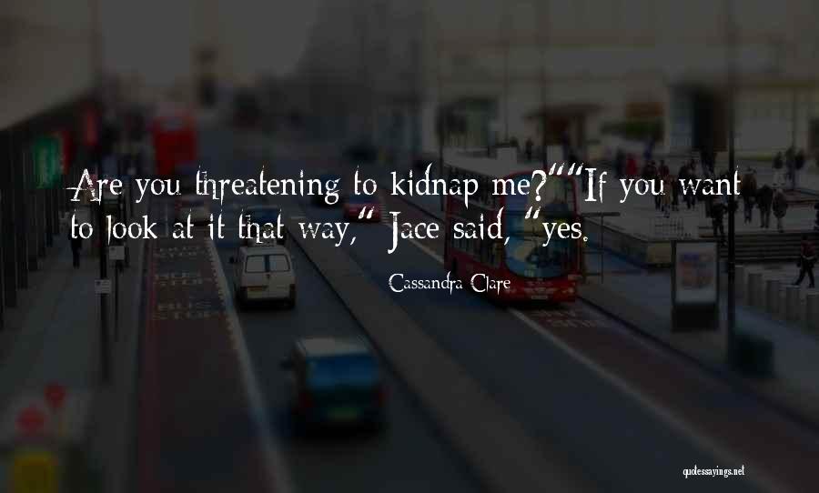 Pragurile Achizitiilor Quotes By Cassandra Clare Pragurile Achizitiilor Quotes By Cassandra Clare