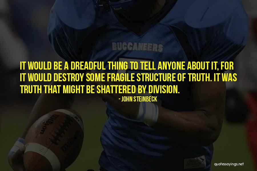 Prahlada Story Quotes By John Steinbeck Prahlada Story Quotes By John Steinbeck