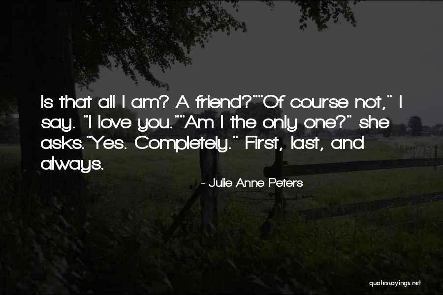 Prahran Hotel Quotes By Julie Anne Peters Prahran Hotel Quotes By Julie Anne Peters
