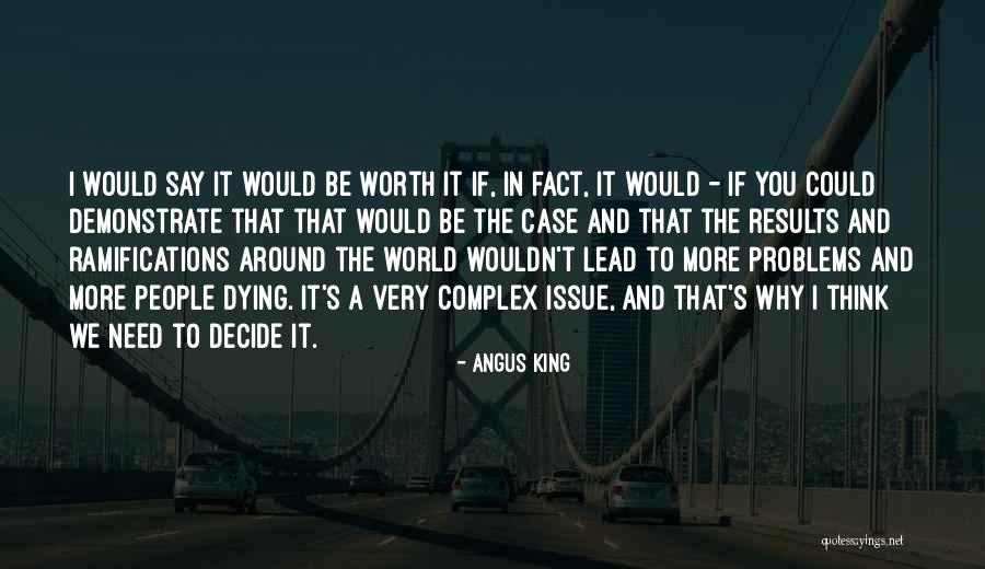 Prahy Fiat Quotes By Angus King Prahy Fiat Quotes By Angus King