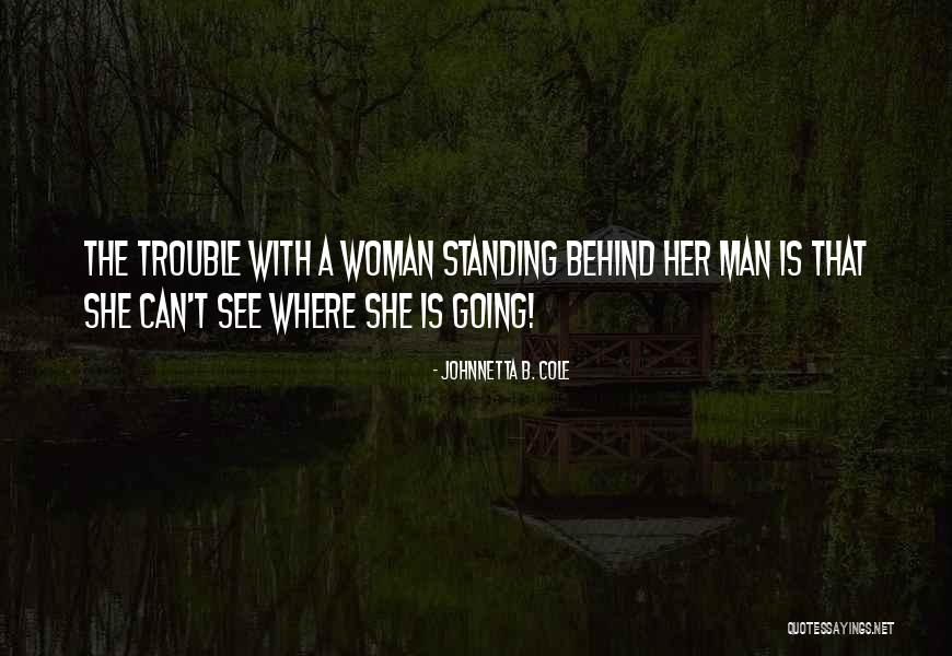 Prahy Ke Quotes By Johnnetta B. Cole Prahy Ke Quotes By Johnnetta B. Cole