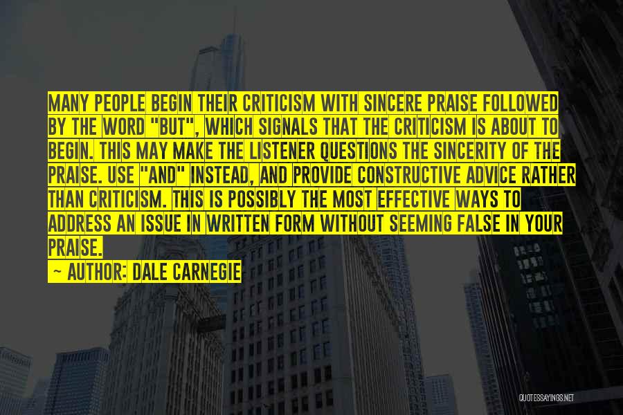 Praise And Criticism Quotes By Dale Carnegie