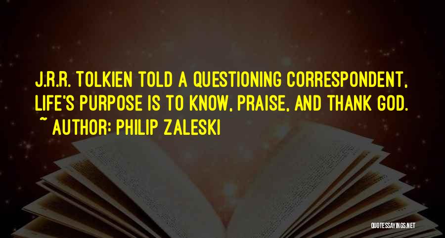Praise And Worship God Quotes By Philip Zaleski