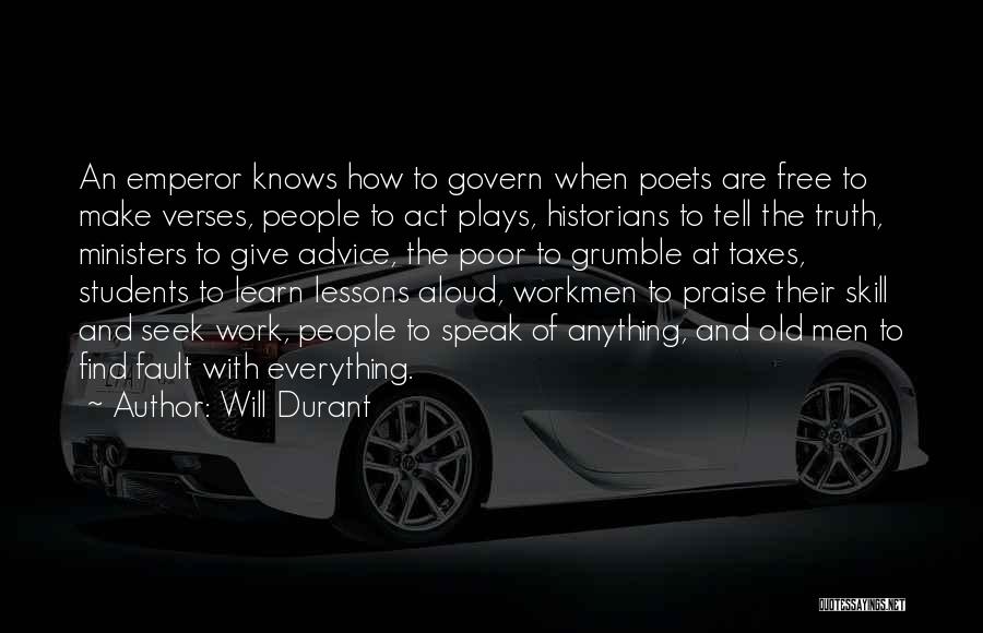 Praise At Work Quotes By Will Durant