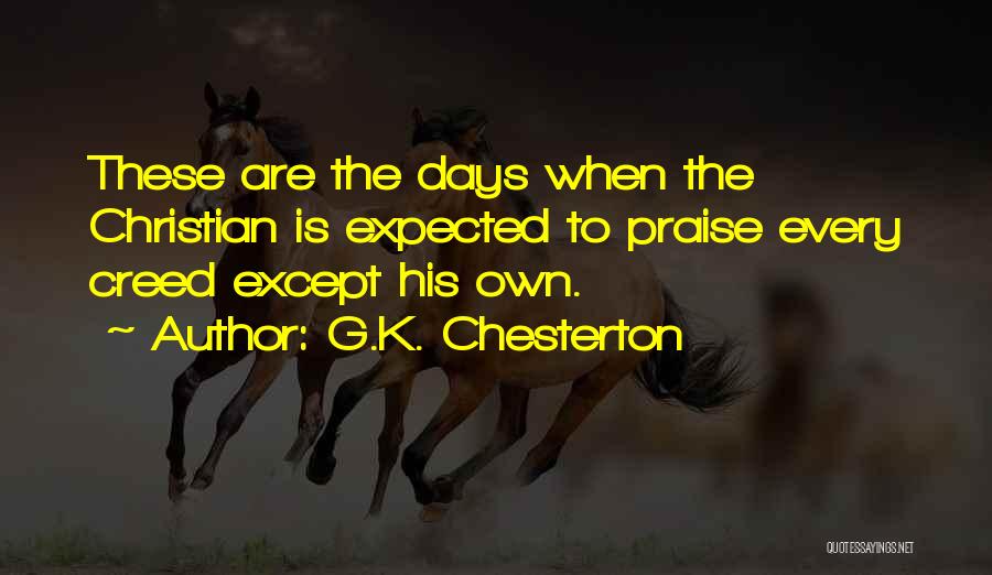 Praise Christian Quotes By G.K. Chesterton