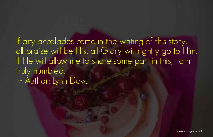 Praise Christian Quotes By Lynn Dove