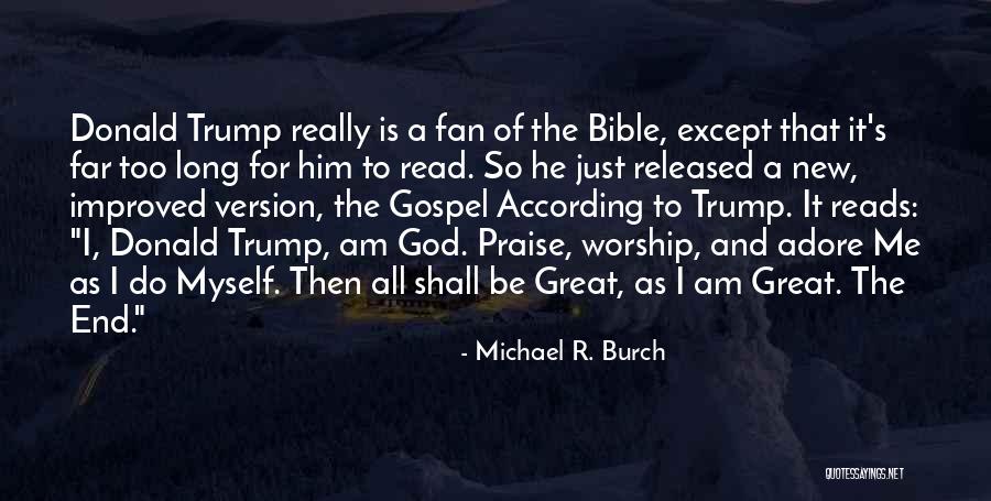 Praise From Bible Quotes By Michael R. Burch Praise From Bible Quotes By Michael R. Burch