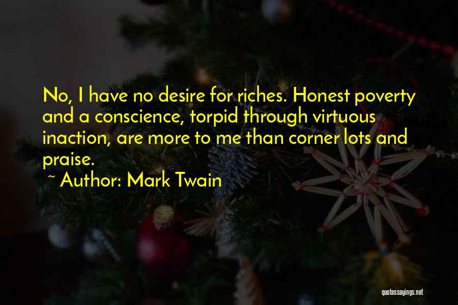 Praise Quotes By Mark Twain