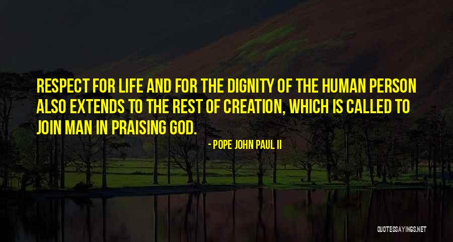 Praise To God Quotes By Pope John Paul II