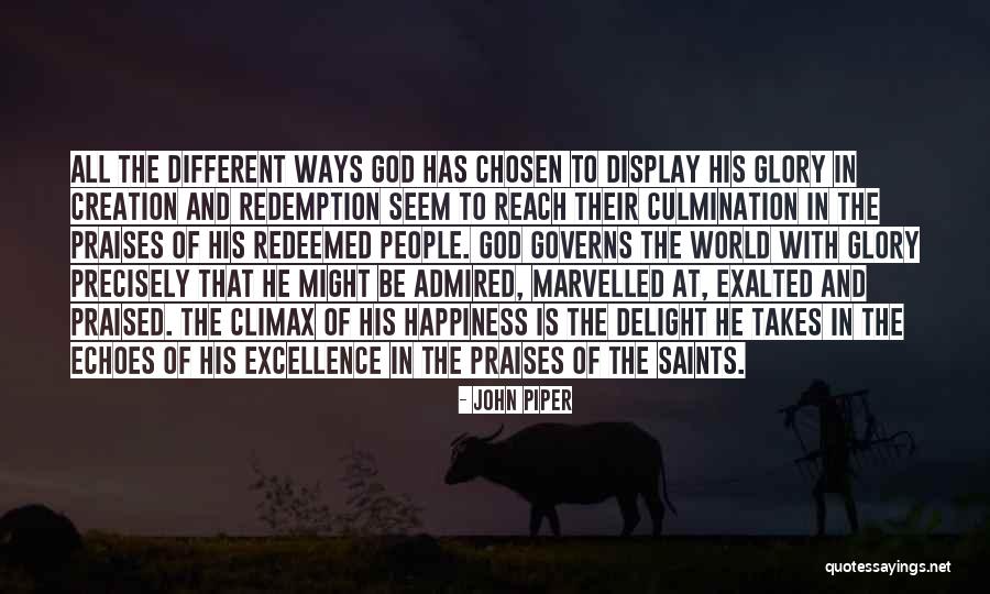 Praises Of God Quotes By John Piper Praises Of God Quotes By John Piper