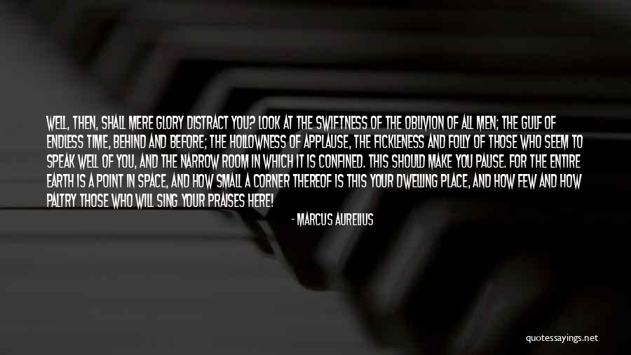 Praises Of Men Quotes By Marcus Aurelius Praises Of Men Quotes By Marcus Aurelius