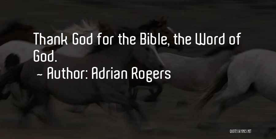 Praiseworthy Quotes By Adrian Rogers
