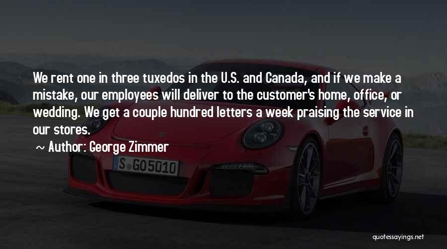 Praising A Couple Quotes By George Zimmer