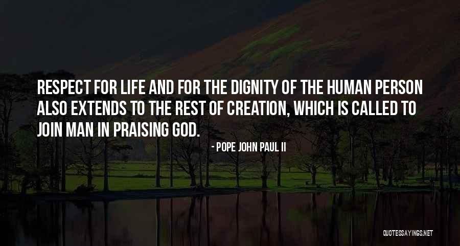 Praising God Quotes By Pope John Paul II