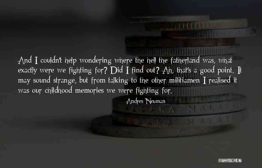 Praj Permit Quotes By Andres Neuman Praj Permit Quotes By Andres Neuman