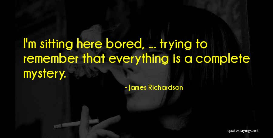 Prajapati Parajuli Quotes By James Richardson Prajapati Parajuli Quotes By James Richardson
