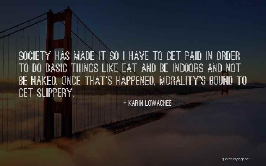 Prajurit Tni Quotes By Karin Lowachee Prajurit Tni Quotes By Karin Lowachee