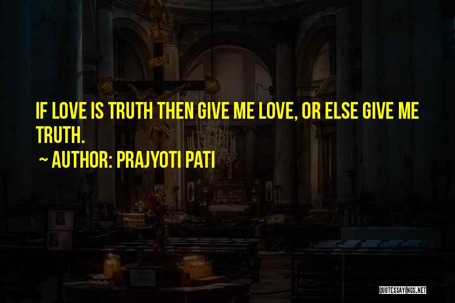 Prajyoti Pati Quotes 1293706