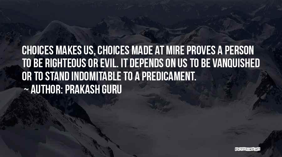 Prakash Guru Quotes 2210030