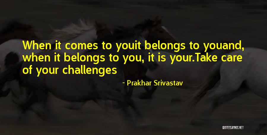 Prakhar Srivastav Quotes 1139085