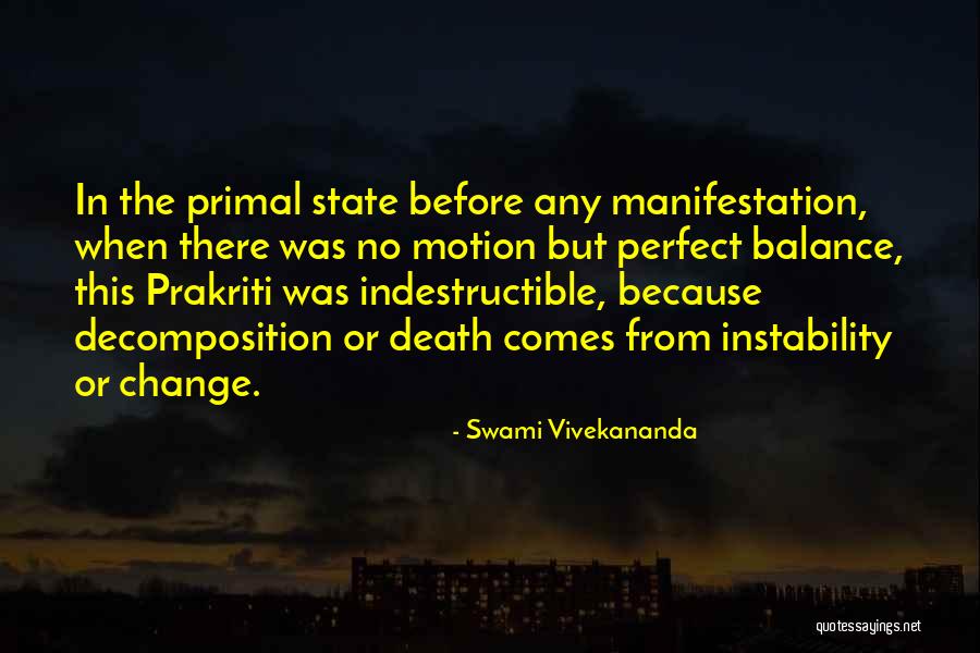 Prakriti Quotes By Swami Vivekananda