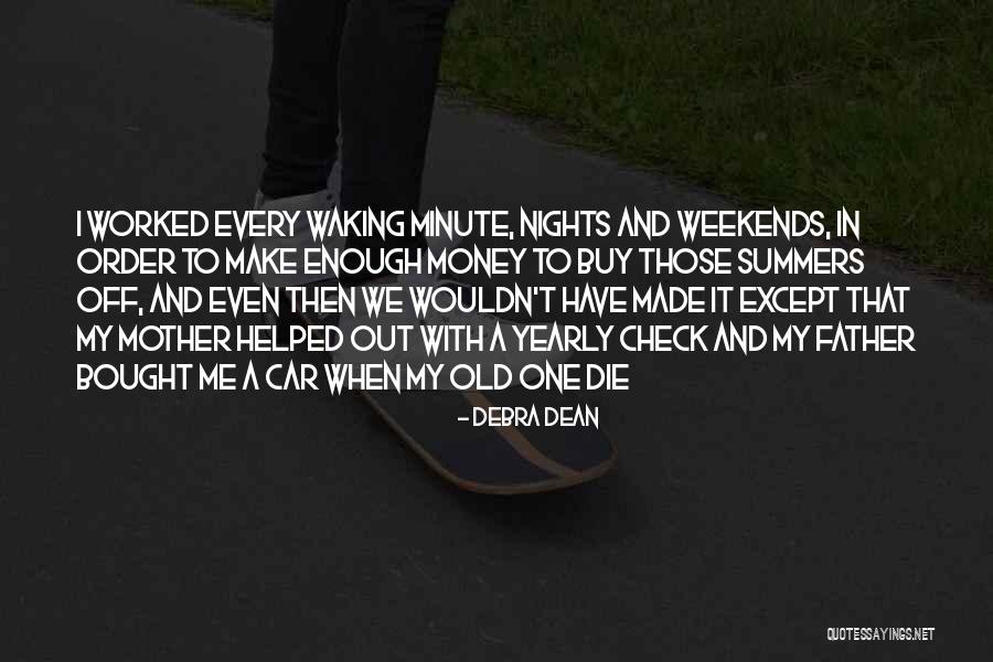 Praksis Quotes By Debra Dean Praksis Quotes By Debra Dean