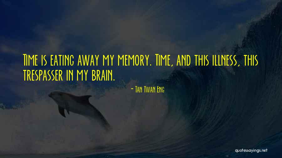 Praktikos Atlikimas Quotes By Tan Twan Eng Praktikos Atlikimas Quotes By Tan Twan Eng