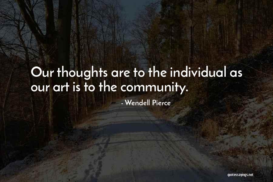 Praktisi Quotes By Wendell Pierce Praktisi Quotes By Wendell Pierce
