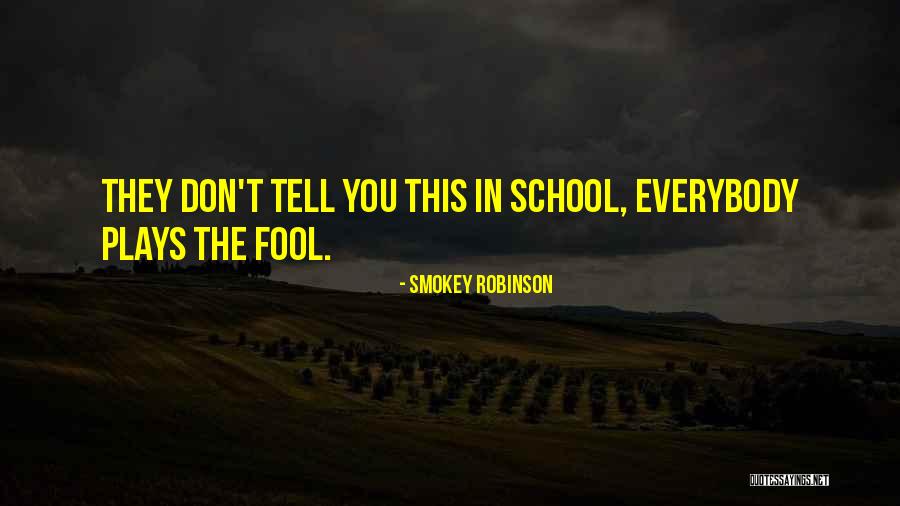 Praktiskos Quotes By Smokey Robinson Praktiskos Quotes By Smokey Robinson