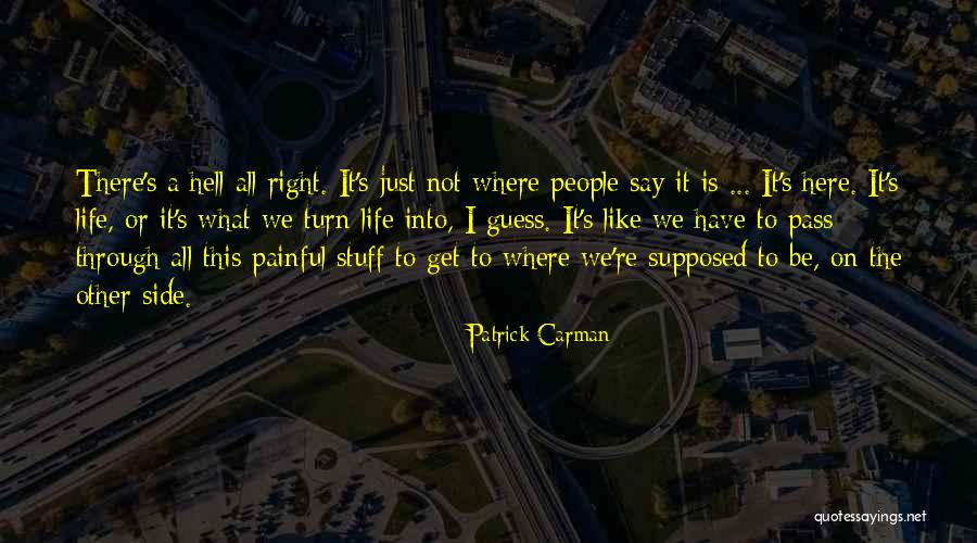 Praktyki Quotes By Patrick Carman Praktyki Quotes By Patrick Carman
