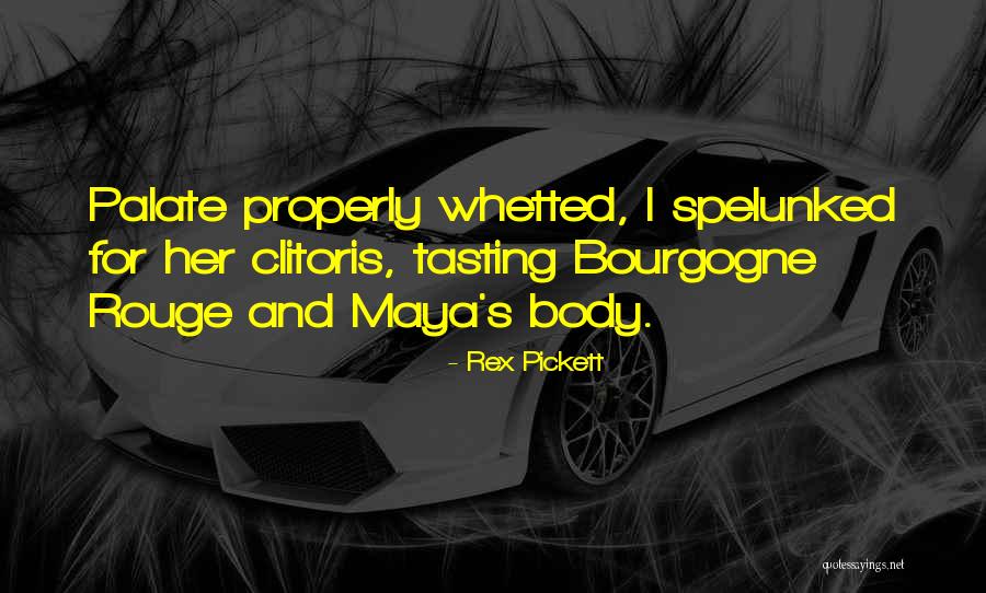 Prakut Quotes By Rex Pickett Prakut Quotes By Rex Pickett