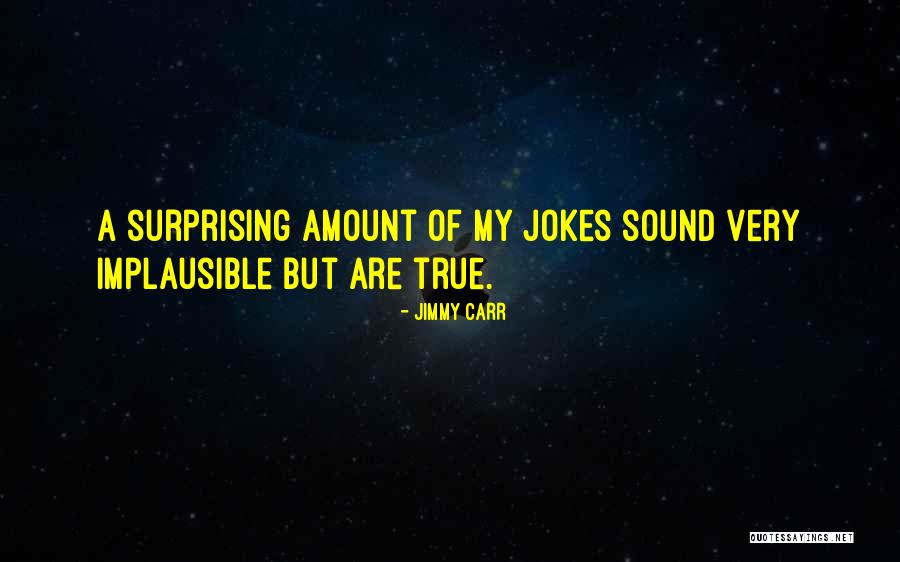 Pralaya Quotes By Jimmy Carr Pralaya Quotes By Jimmy Carr