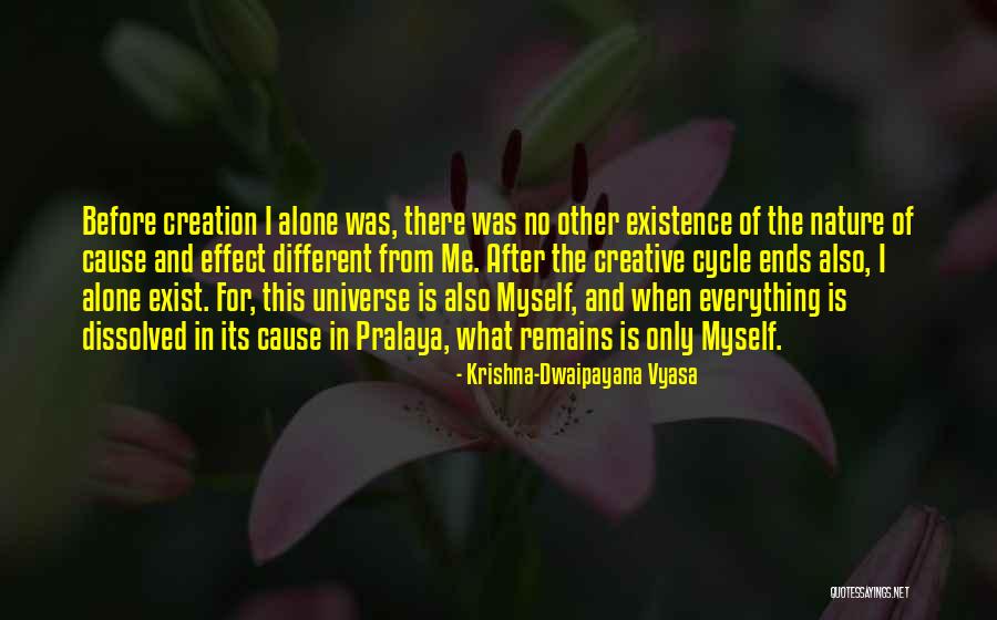 Pralaya Quotes By Krishna-Dwaipayana Vyasa Pralaya Quotes By Krishna-Dwaipayana Vyasa